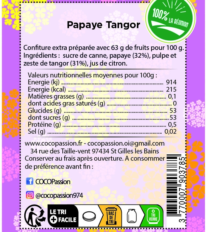 Confiture extra / Papaye Tangor